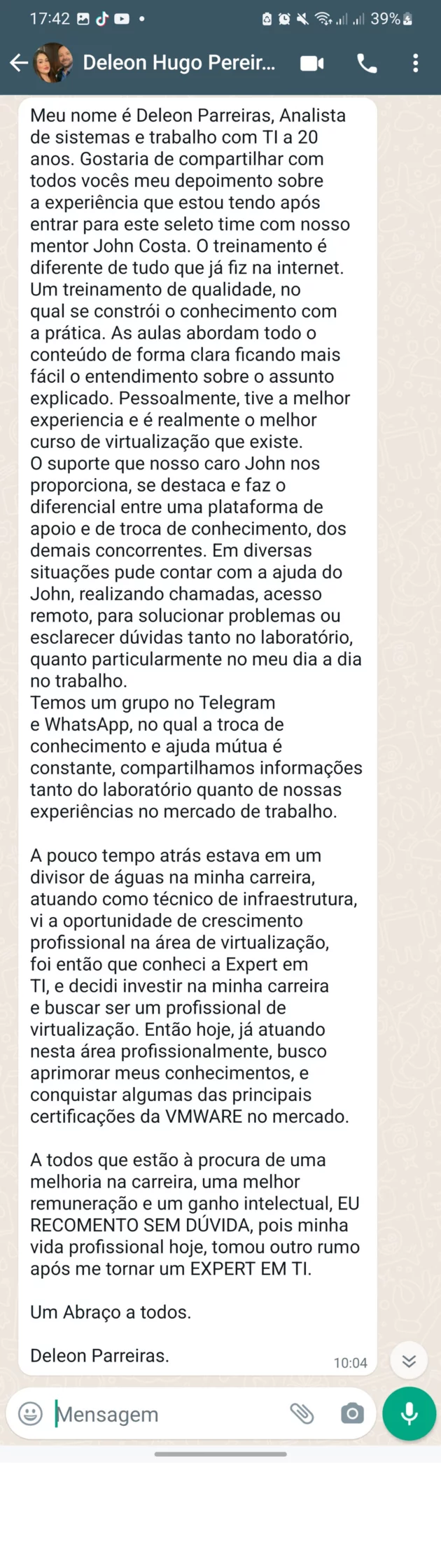 Depoimento de Deleon sobre a formação com o John